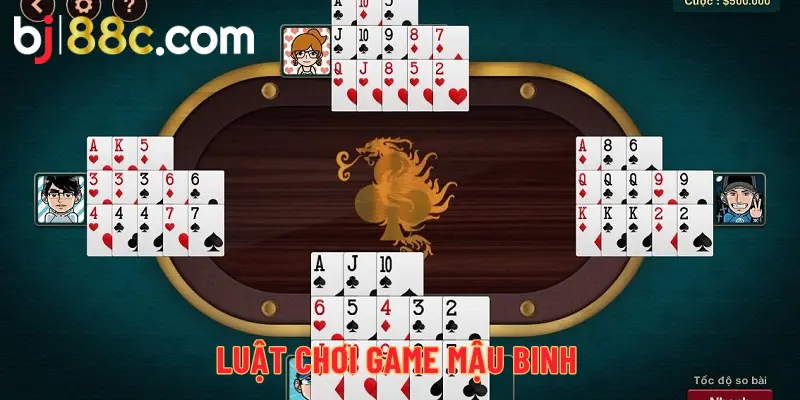 Rules of playing Mau Binh card game BJ88