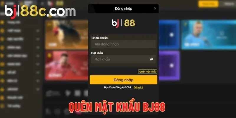 Quên mật khẩu bj88