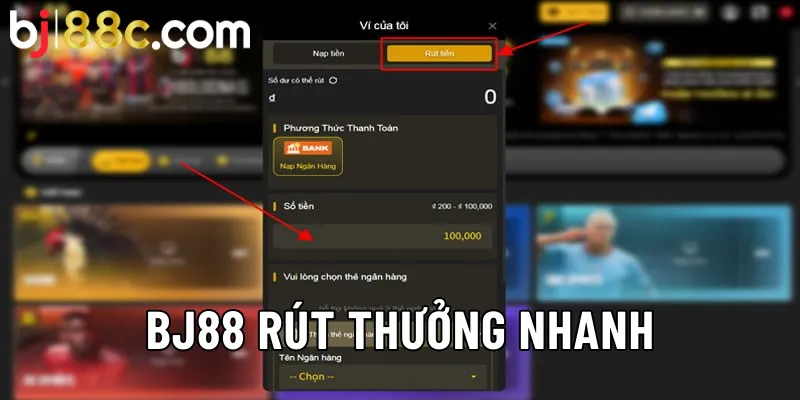 Rút thưởng từ Bj88 chưa đến 5 phút